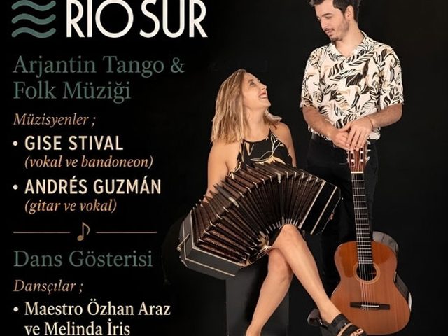 RIO SUR - Arjantin Tango ve Folklorik Müzik Konseri