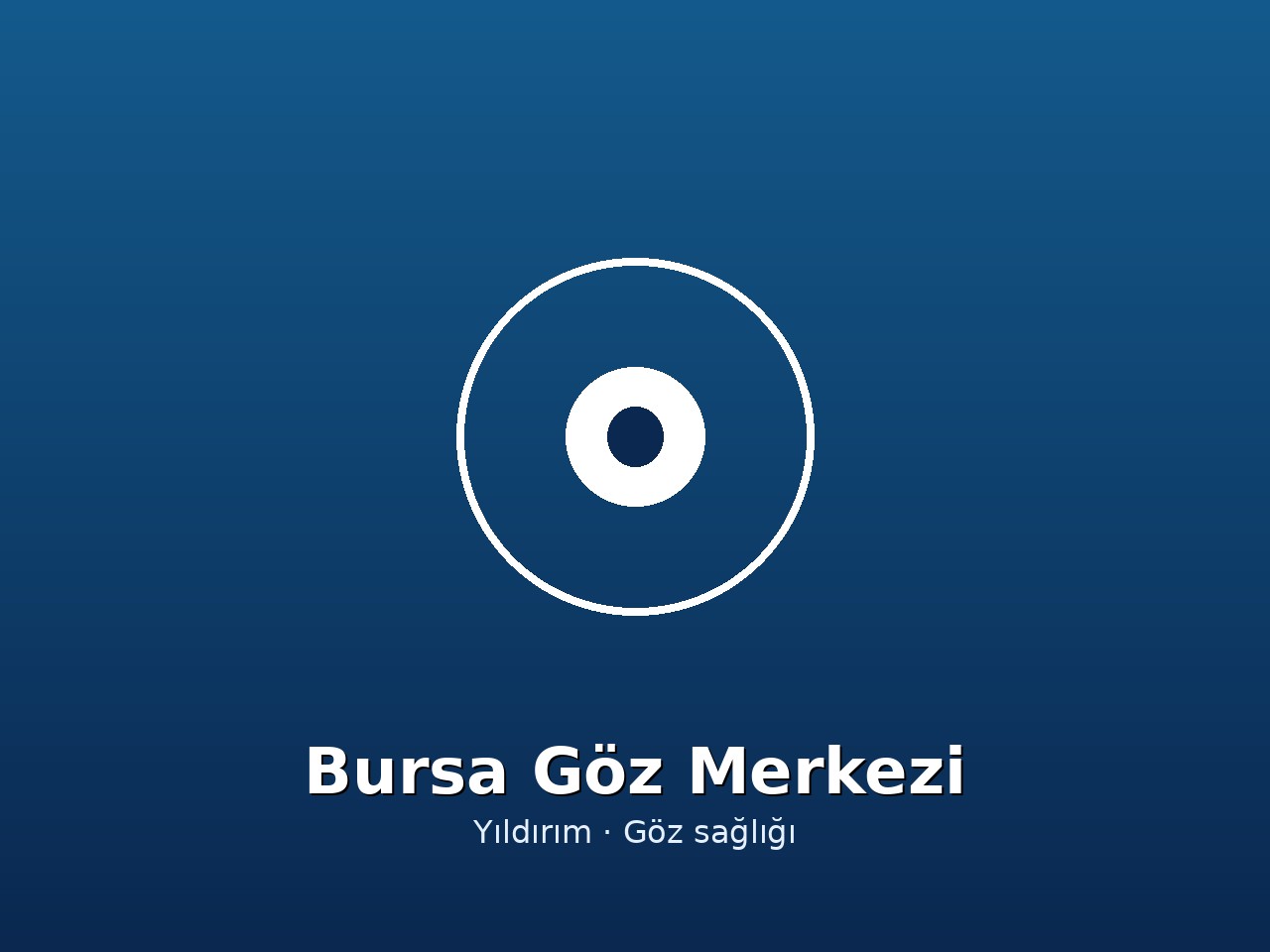 Bursa Göz Merkezi